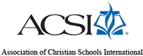 Normandie Christian School is a proud member of the Association of Christian Schools International (ACSI)